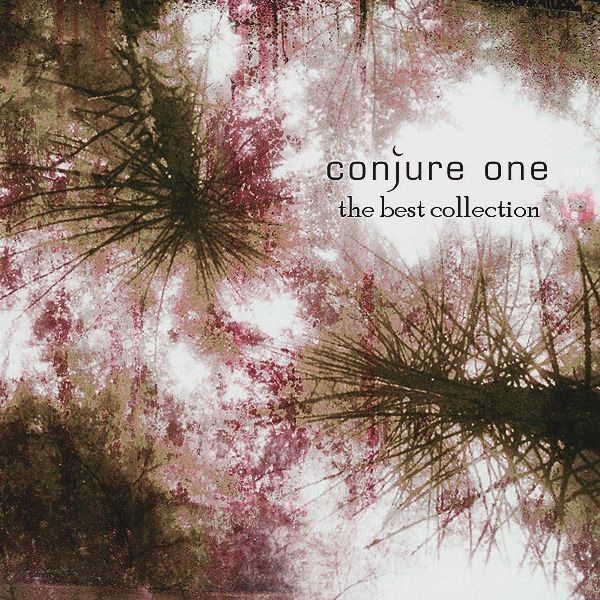 Conjure One. The Best Collection