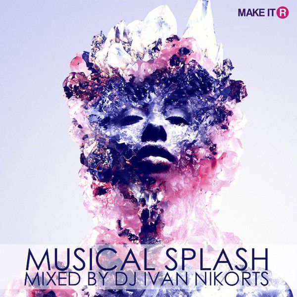 Dj Ivan Nikorts. Musical Splash