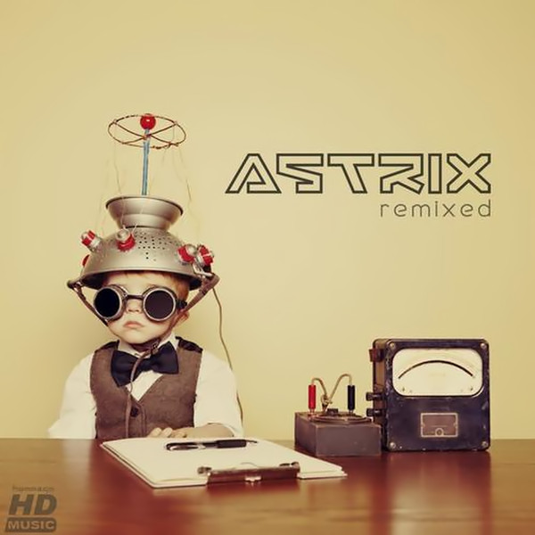 Astrix. Remixed