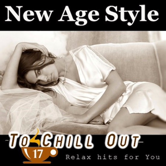 New Age Style. To Chill Out 17