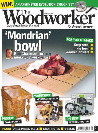 The Woodworker & Woodturner №3 (March 2013)