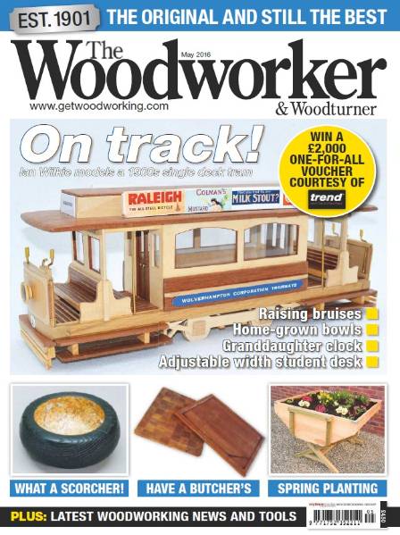 The Woodworker & Woodturner №5 (May 2016)