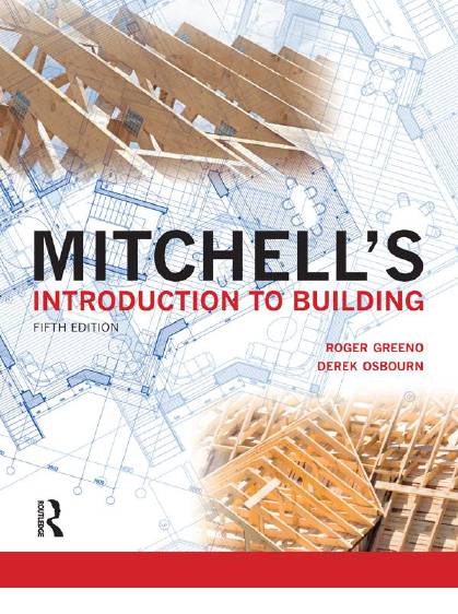 Mitchell's Introduction to Building. 5 Edition