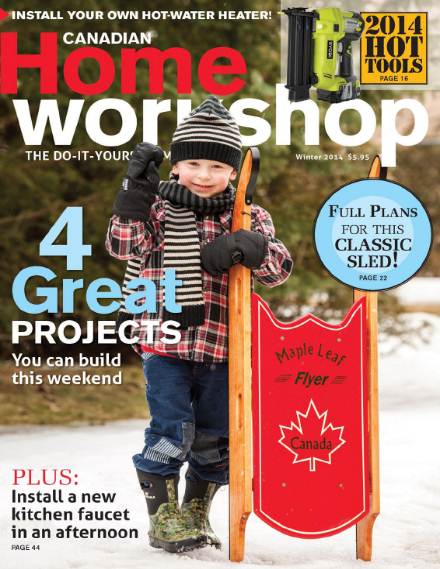 Canadian Home Workshop (Winter 2014)