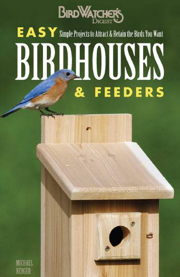 Easy Birdhouses & Feeders