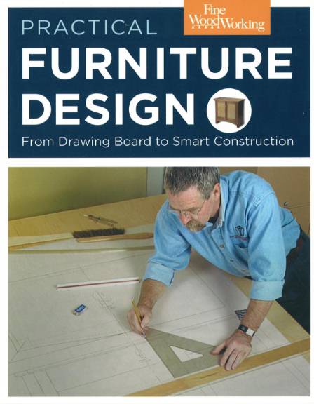 Fine Woodworking. Practical Furniture Design