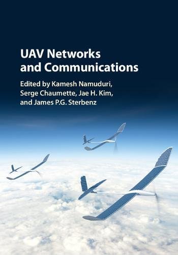 Kamesh Namuduri, Serge Chaumette. UAV Networks and Communication