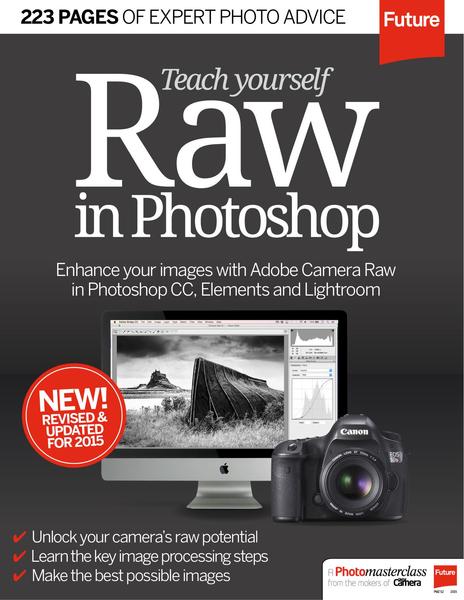 Teach Yourself RAW in Photoshop Revised Edition (2015)