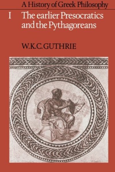 W. K. C. Guthrie. A History of Greek Philosophy